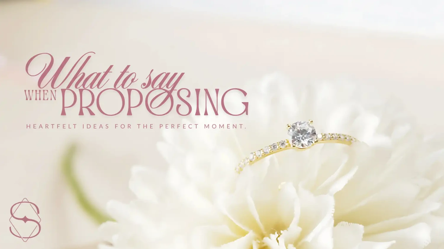 What to Say When Proposing: Heartfelt Ideas for the Perfect Moment by Sophia Jewellery